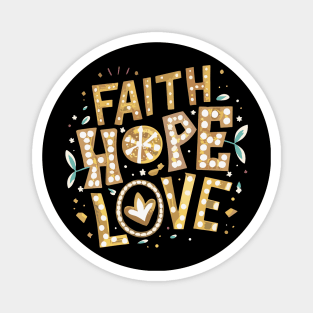 Faith Hope Love Magnet